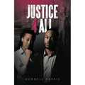 Justice 4 All - Paperback