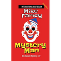 Mystery Man: Dev Haskell - Private Investigator Book 22, Second Edition - Paperback