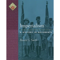 Imperialism: A History in Documents - Hardcover