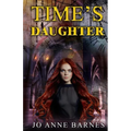 Time's Daughter - Paperback