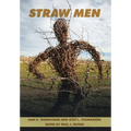 Straw Men - Hardcover