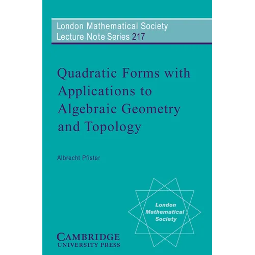 Quadratic Forms with Applications to Algebraic Geometry and Topology - Paperback