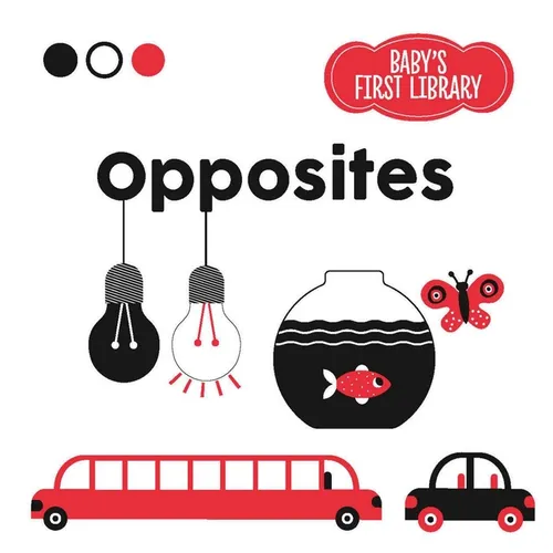 Opposites - Board Book