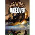 War World: Takeover - Hardcover