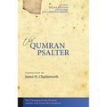 The Qumran Psalter: The Thanksgiving Hymns Among the Dead Sea Scrolls - Hardcover
