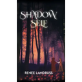 Shadow Self - Hardcover