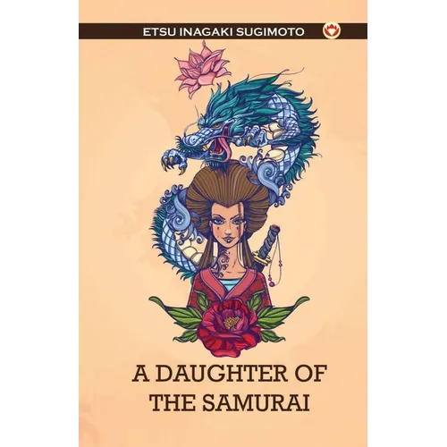 A Daughter of the Samurai - Paperback