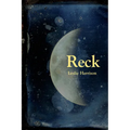 Reck: Poems - Hardcover