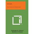 Cycles: The Science of Prediction - Paperback