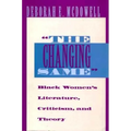 The Changing Same": Black Women's Literature, Criticism, and Theory - Paperback