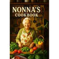 Nonna's Cookbook Ricette di Napoli - Paperback