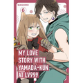 My Love Story with Yamada-Kun at Lv999 Volume 6 - Paperback