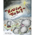 "How can this be?" - Paperback