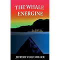 The Whale Energine - Paperback