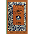 McGuffey's Eclectic Spelling Book - Paperback