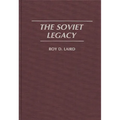 The Soviet Legacy - Hardcover