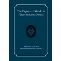 The Explorer's Guide to Places in Luna Nueva - Paperback