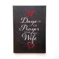 31 Days of Prayer for My Wife - Paperback