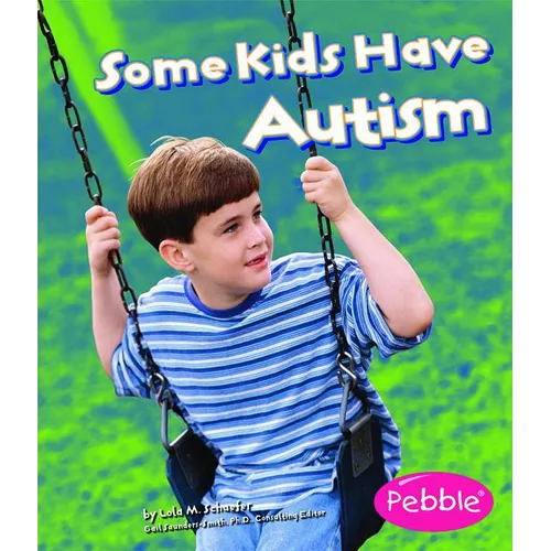 Some Kids Have Autism - Paperback