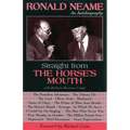 Straight from the Horse's Mouth: Ronald Neame, an Autobiography - Paperback