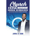 Church Done Different: Church Reimagined - Paperback