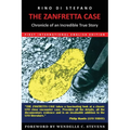 The Zanfretta Case: Chronicle of an Incredible True Story - Paperback