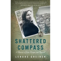 Shattered Compass: A Memoir of Loss, Escape, and Renewal - Paperback