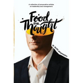 Food For Thought: A collection of provocative articles on leadership and management - Paperback