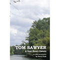 Tom Sawyer: A One-Hour Classic - Paperback