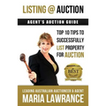 Agents Auctions Guide- Top 10 Tips to Successfully List Property for Auction - Paperback