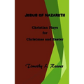 Jesus of Nazareth: Christian Plays for Christmas and Easter - Paperback