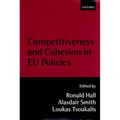 Competitiveness and Cohesion in Eu Policies - Hardcover