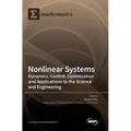 Nonlinear Systems: Dynamics, Control, Optimization and Applications to the Science and Engineering - Hardcover