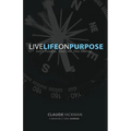 Live Life on Purpose - Paperback