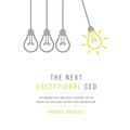 The Next Exceptional CEO - Paperback
