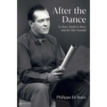 After the Dance: Le Roux Smith Le Roux and the Tate Scandal - Hardcover