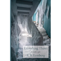 Everything Thaws: A poetic cycle - Paperback