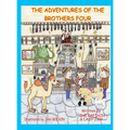 The Adventures of the Brothers Four - Hardcover