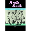 Tonite, Tonite: The Story of the Original Mello-Kings - Paperback