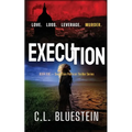 Execution: Love, Loss, Leverage, Murder: Seduction Series Book #5 - Paperback