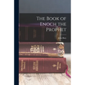 The Book of Enoch the Prophet - Paperback