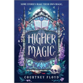 Higher Magic - Hardcover