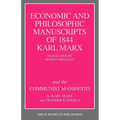 Economic and Philosophic Manuscripts of 1844 and the Communist Manifesto - Paperback