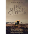 The Bunch Quitter - Paperback