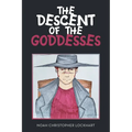 The Descent of the Goddesses - Paperback