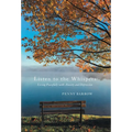 Listen to the Whispers: Living Peacefully with Anxiety and Depression - Hardcover