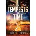 The Tempests of Time, Ages of Malice, Book IV - Paperback