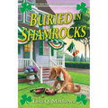 Buried in Shamrocks: An Irish Bed & Breakfast Mystery - Hardcover