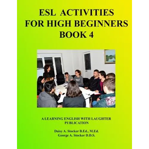 ESL For High Beginners: Activities For Learning English - Paperback