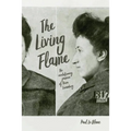 The Living Flame: The Revolutionary Passion of Rosa Luxemburg - Paperback